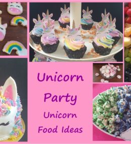 Unicorn Party Food -for a magical party